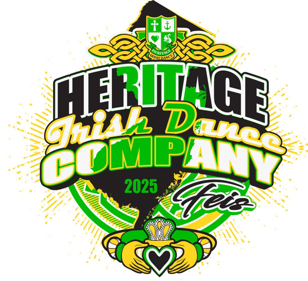 TSHIRT LOGO DESIGN FOR 2025 Heritage Irish Dance Company Feis EVENT